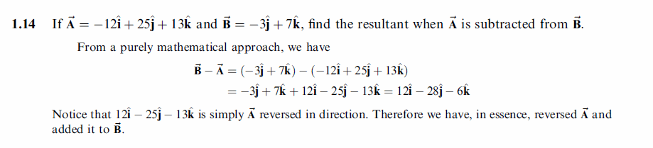 If A = -12i + 25j + 13k and B = -3j + 7k, find the resultant when A is subtracte