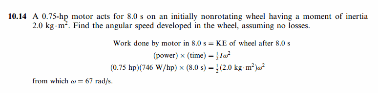 A 0.75-hp motor acts for 8.0 s on an initially nonrotating wheel having a moment