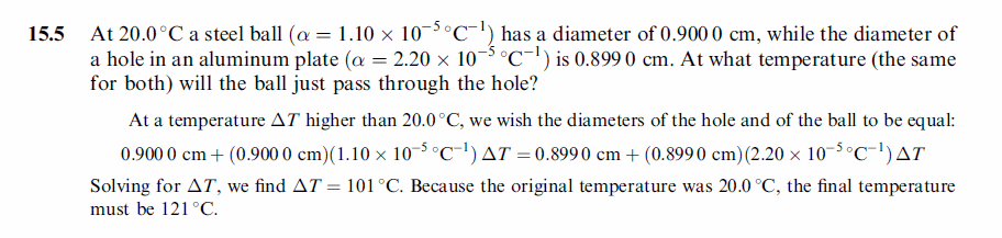 At 20.0°C a steel ball (a = 1.10x10^(-5) °C-1) has a diameter of 0.9000 cm, wh