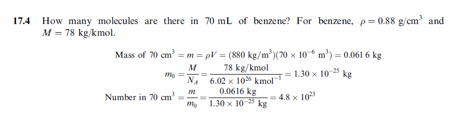 How many molecules are there in 70 mL of benzene? For benzene, r = 0.88 g/cm3 an