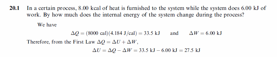 In a certain process, 8.00 kcal of heat is furnished to the system while the sys