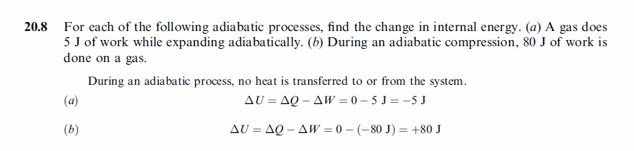 For each of the following adiabatic processes, find the change in internal energ