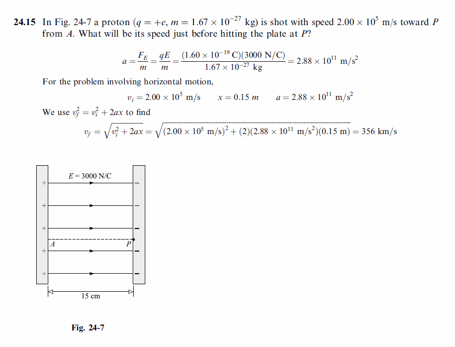 In Fig. 24-7 a proton (q = +e, m = 1.67 x 10^(-27) kg) is shot with speed 2.00 x