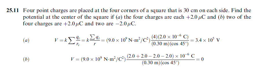 Four point charges are placed at the four corners of a square that is 30 cm on e