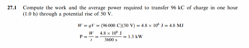 Compute the work and the average power required to transfer 96 kC of charge in o