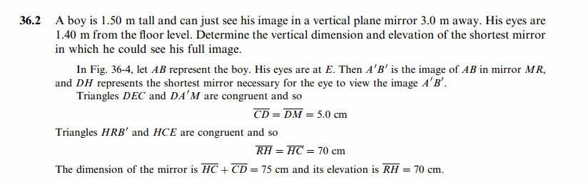 A boy is 1.50 m tall and can just see his image in a vertical plane mirror 3.0 m