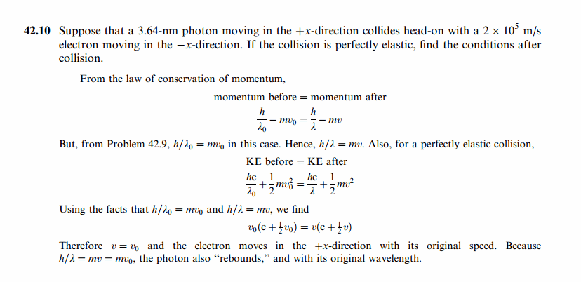 Suppose that a 3.64-nm photon moving in the +x-direction collides head-on with a
