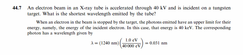 An electron beam in an X-ray tube is accelerated through 40 kV and is incident o