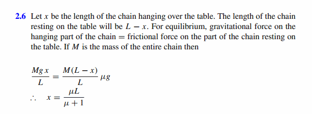 A uniform chain of length L lies on a table. If the coefficient of friction is n