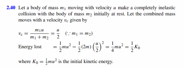 A moving body makes a completely inelastic collision with a stationary body of e