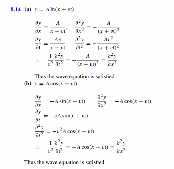 Show that the one-dimensional wave equation is satisfied by the following functi
