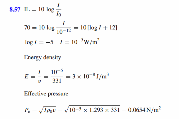 Calculate the energy density and effective pressure of a plane wave in air of 70