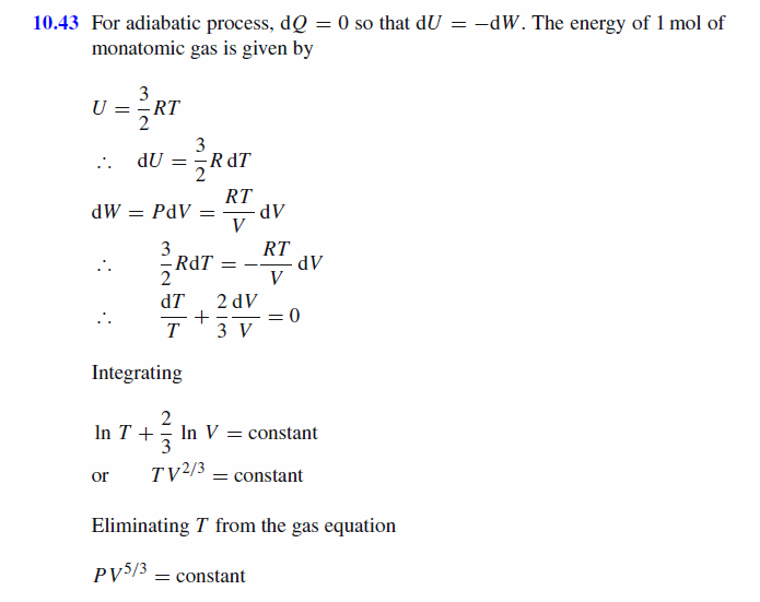Show that for a monatomic ideal gas undergoing an adiabatic process, PV^5/3  = c