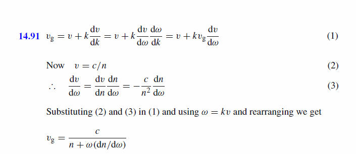 Show that the group velocity can be expressed as vg =c/(n+w(dn/dw))