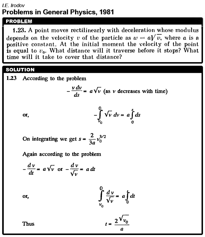 A point moves rectilinearly with deceleration whose modulus depends on the veloc