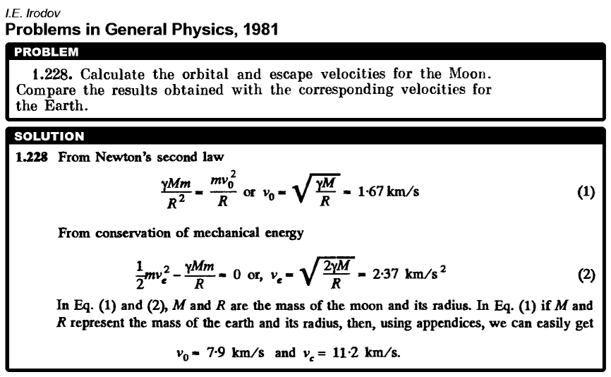 Calculate the orbital and escape velocities for the Moon. Compare the results ob