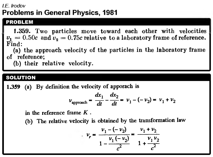 Two particles move toward each other with velocities v1 = 0.50c and v2 = 0.75c r