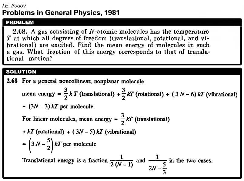 A gas consisting of N-atomic molecules has the temperature T at which all degree